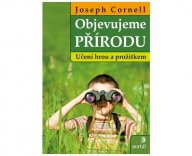 Kniha Objevujeme přírodu: Učení hrou a prožitkem
Joseph Cornell,…